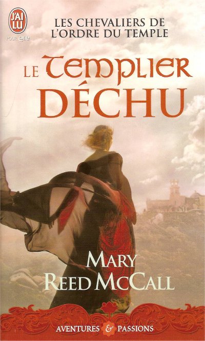 Le templier déchu de Mary Reed McCall