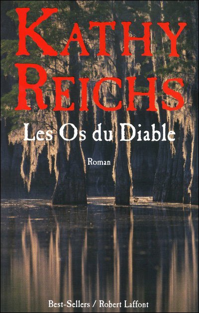 Les os du diable de Kathy Reichs