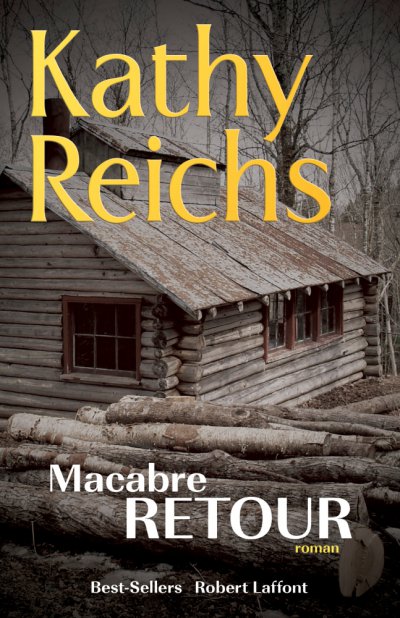 Macabre retour de Kathy Reichs