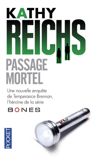 Passage mortel de Kathy Reichs