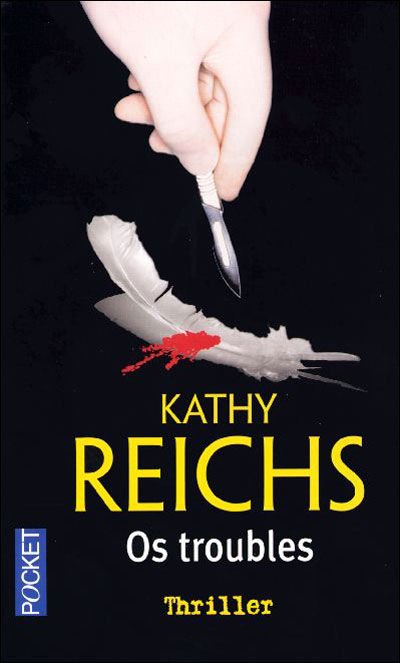 Os troubles de Kathy Reichs