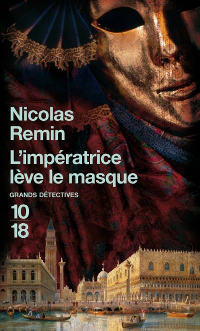 L'impératrice lève le masque de Nicolas Remin