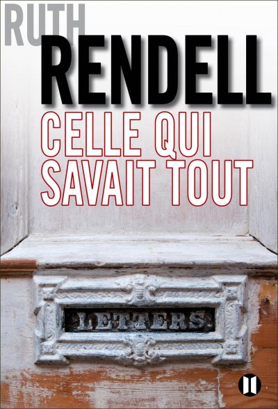 Celle qui savait tout de Ruth Rendell