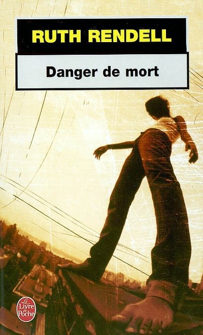 Danger de mort de Ruth Rendell