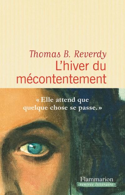 L'hiver du mécontentement de Thomas B. Reverdy