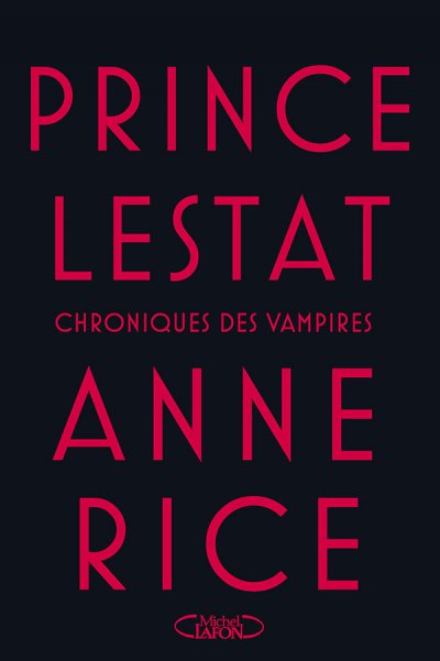 Prince Lestat de Anne Rice