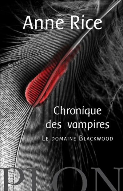 Le domaine Blackwood de Anne Rice