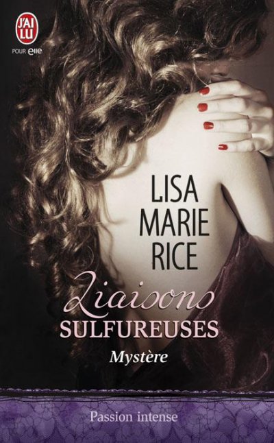 Mystère de Lisa Marie Rice