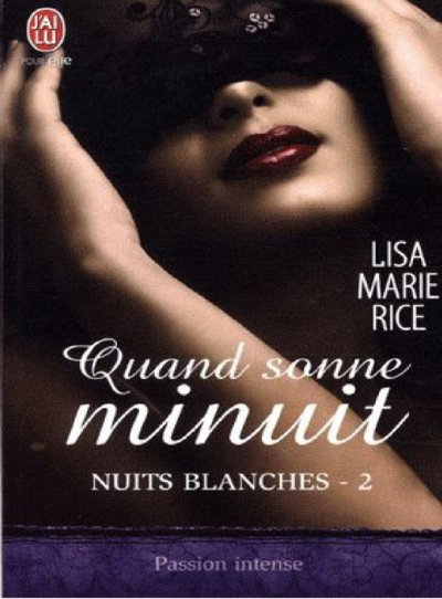 Quand sonne minuit de Lisa Marie Rice