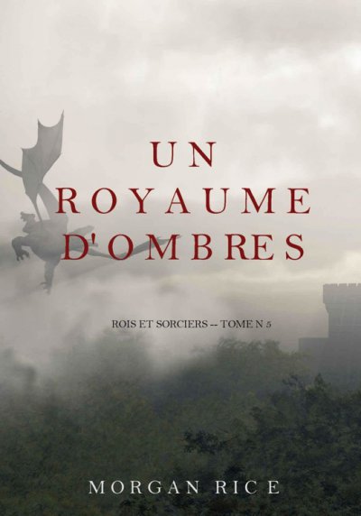 Un royaume d'Ombres de Morgan Rice