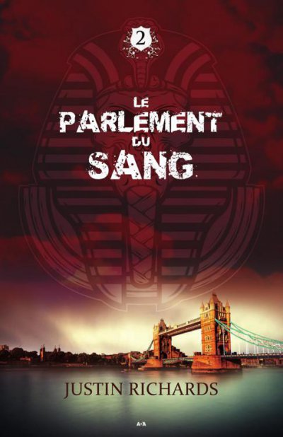 Le Parlement du Sang de Justin Richards