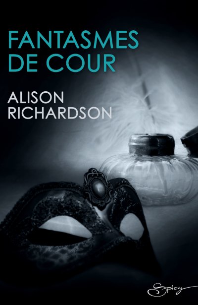 Fantasmes de cour de Alison Richardson