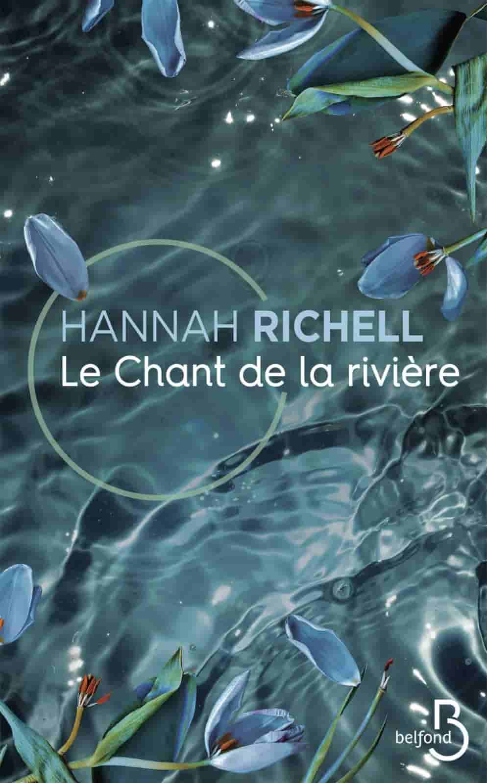 Le chant de la rivière de Hannah Richell