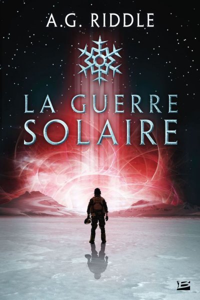 La Guerre solaire de A.G. Riddle