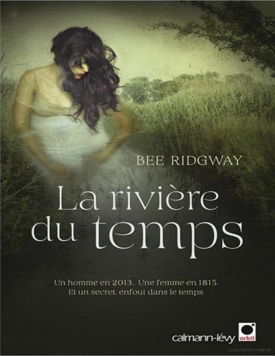 La rivière du temps de Bee Ridgway