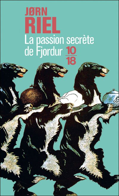 La passion secrète de Fjordur de Jorn Riel