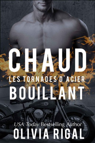 Chaud bouillant de Olivia Rigal