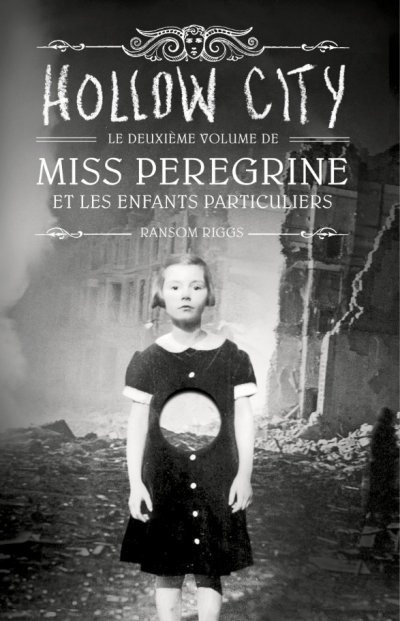 Hollow City de Ransom Riggs