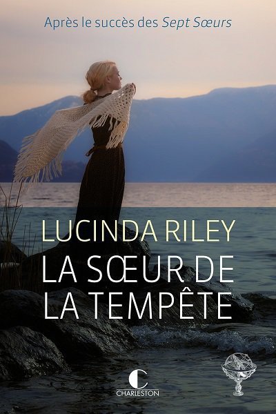 La soeur de la tempête de Lucinda Riley