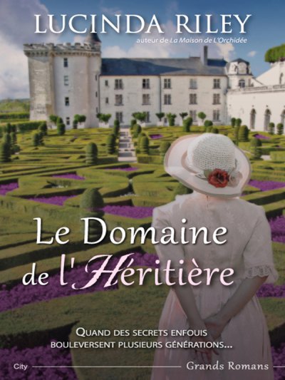 Le domaine de l'Héritière de Lucinda Riley