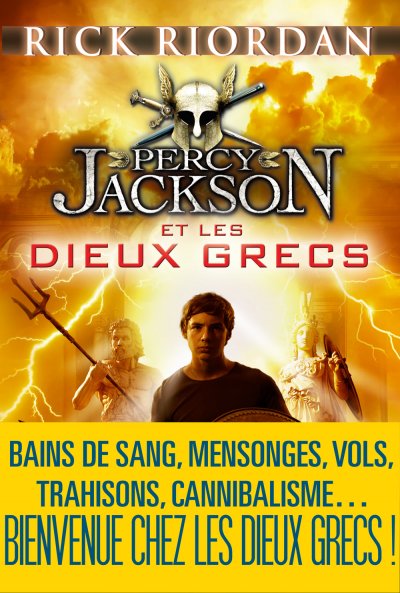 Percy Jackson et les dieux grecs de Rick Riordan