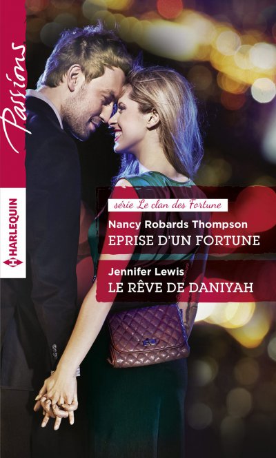 Eprise d'un Fortune - Le rêve de Daniyah de Nancy Robards  Thompson