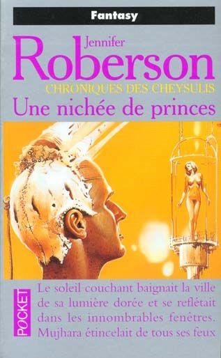 Une nichée de princes de Jennifer Roberson