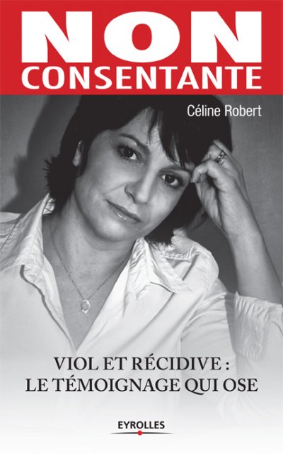 Non consentante de Céline Robert