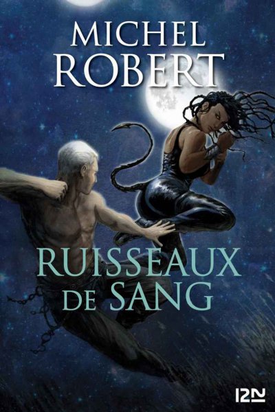 Ruisseaux de sang de Michel Robert