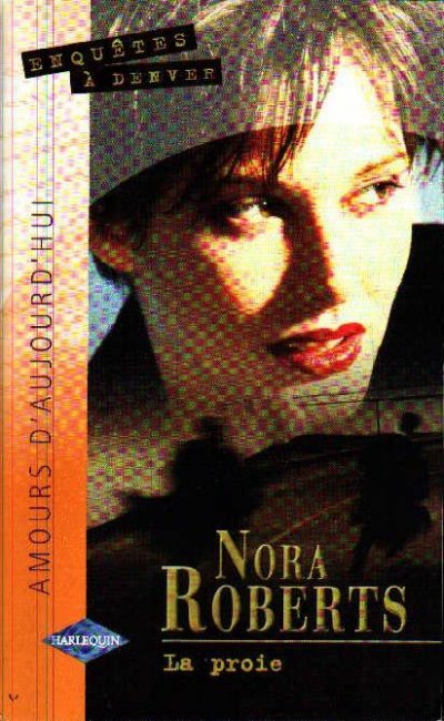 La proie de Nora Roberts