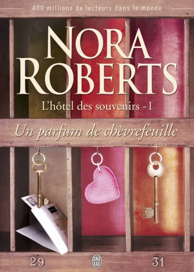 Un parfum de chèvrefeuille de Nora Roberts