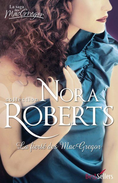 La fierté des McGrégor de Nora Roberts