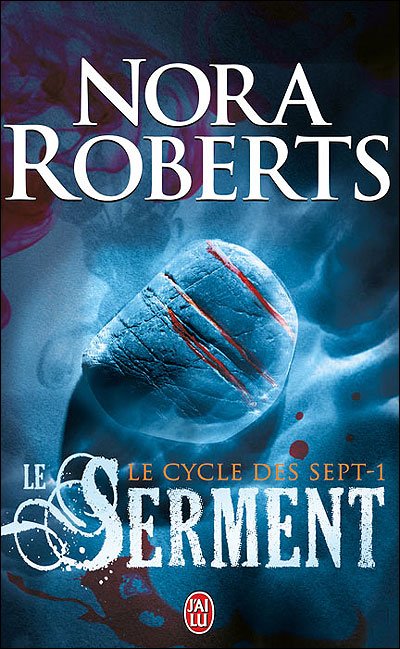 Le Serment de Nora Roberts