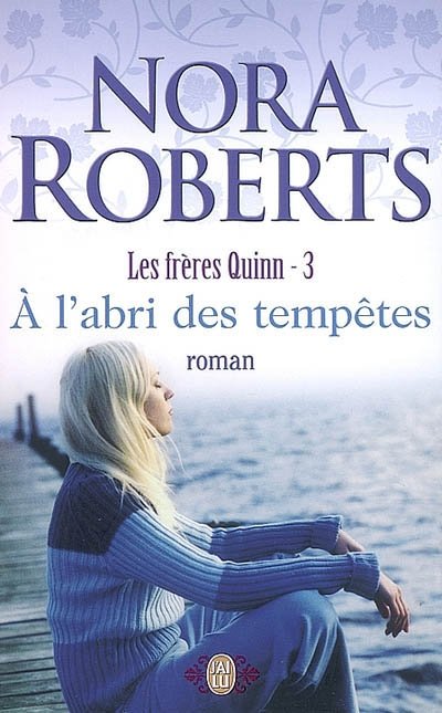 A l'abri des tempêtes de Nora Roberts