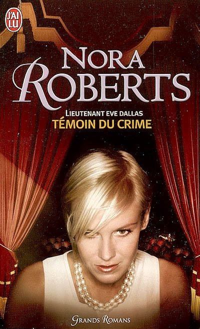 Témoin du crime de Nora Roberts