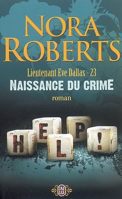 Naissance du crime de Nora Roberts