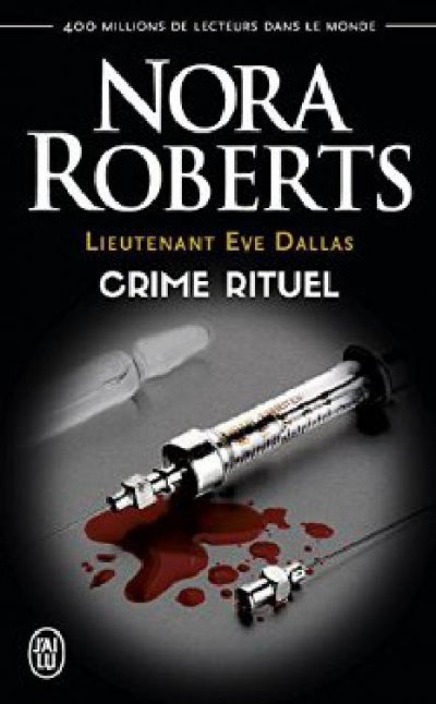 Crime rituel de Nora Roberts