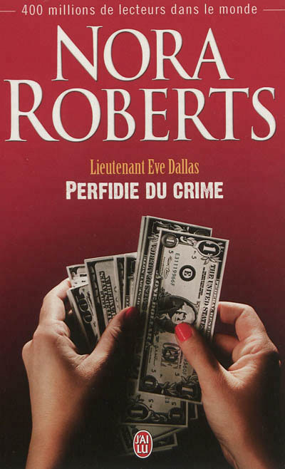 Perfidie du crime de Nora Roberts