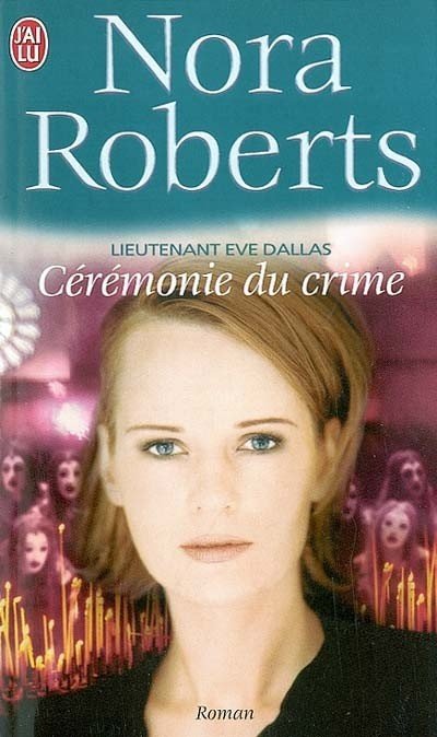 Cérémonie du crime de Nora Roberts