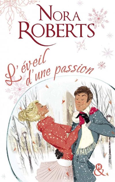 L'éveil d'une passion de Nora Roberts