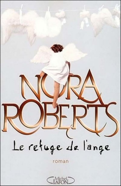 Le refuge de l'ange de Nora Roberts
