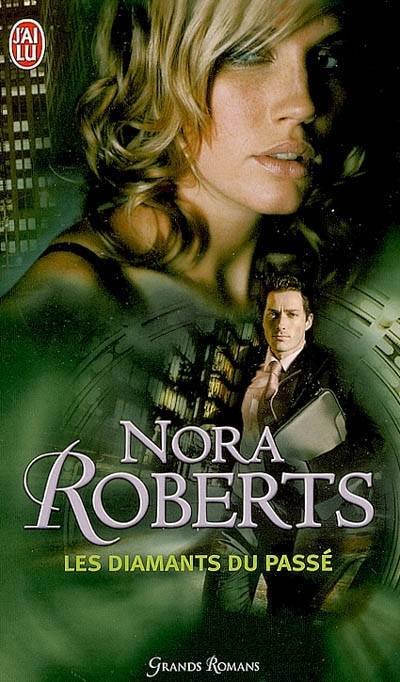 Les diamants du passé de Nora Roberts