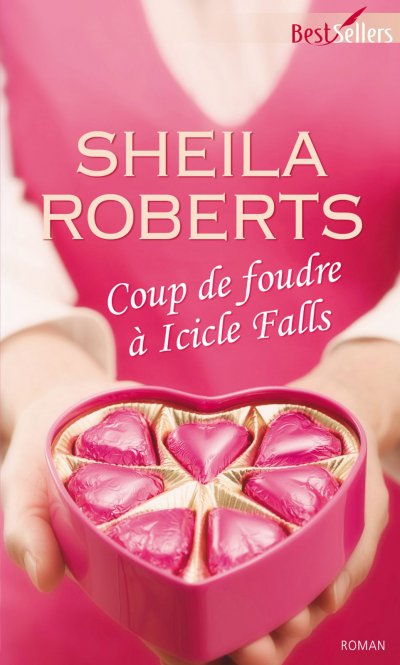 Coup de foudre à Icicle Falls de Sheila Roberts