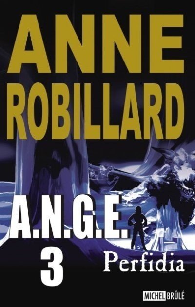 Perfidia de Anne Robillard