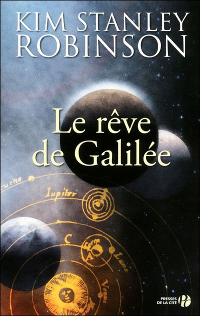 Le rêve de Galilée de Kim Stanley Robinson