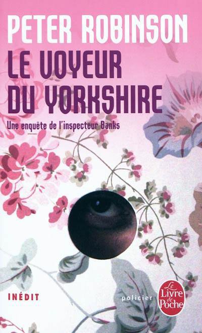 Le voyeur du Yorkshire de Peter Robinson