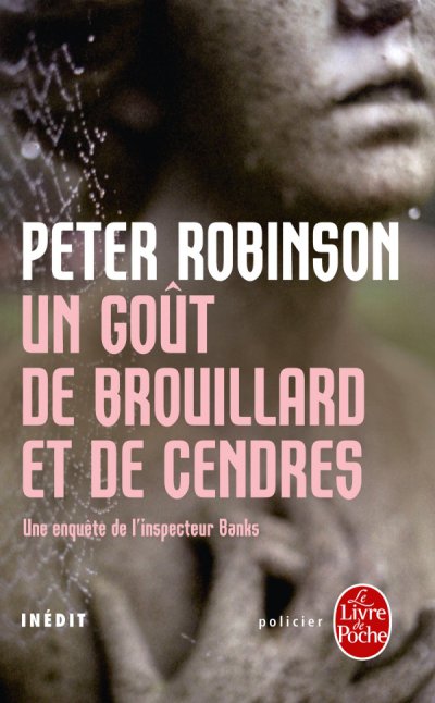 Un goût de brouillard et de cendres de Peter Robinson