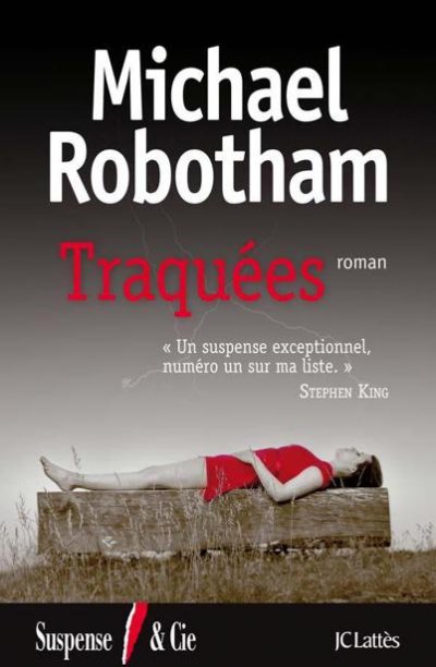 Traquées de Michael Robotham