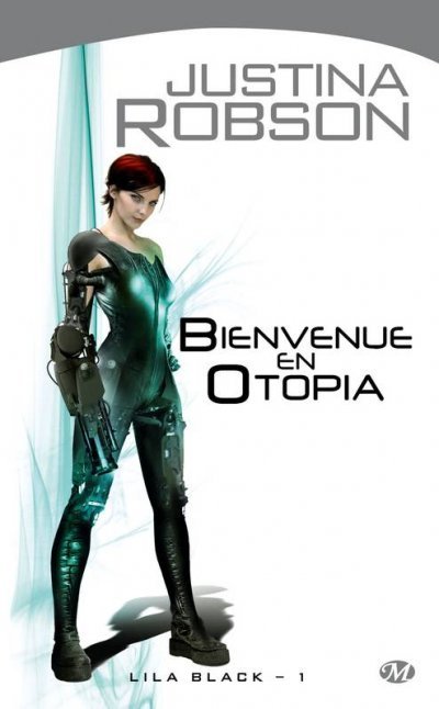 Bienvenue en Otopia de Justina Robson