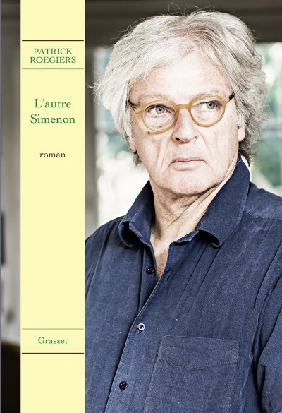 L'autre Simenon de Patrick Roegiers